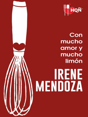 cover image of Con mucho amor y mucho limón